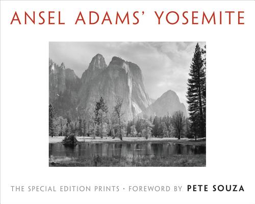 Ansel Adams' Yosemite: The Special Edition Prints by Adams, Ansel