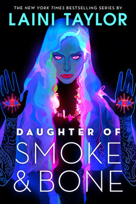 Daughter of Smoke & Bone by Taylor, Laini