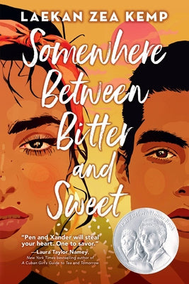 Somewhere Between Bitter and Sweet by Kemp, Laekan Zea