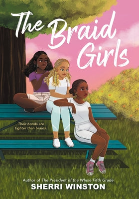 The Braid Girls by Winston, Sherri