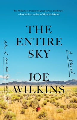 The Entire Sky by Wilkins, Joe