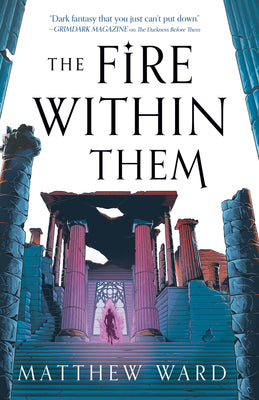 The Fire Within Them by Ward, Matthew