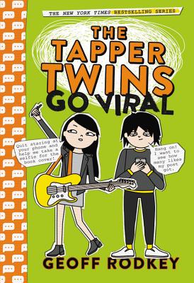 The Tapper Twins Go Viral by Rodkey, Geoff