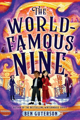 The World-Famous Nine by Guterson, Ben