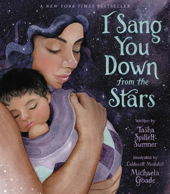 I Sang You Down from the Stars by Spillett-Sumner, Tasha