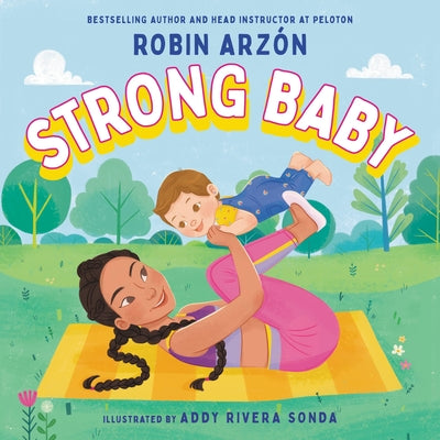 Strong Baby by Arzon, Robin