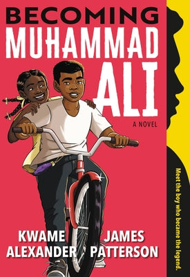 Becoming Muhammad Ali by Patterson, James