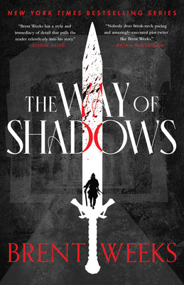 The Way of Shadows by Weeks, Brent