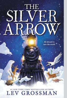 The Silver Arrow by Grossman, Lev