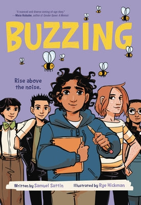 Buzzing (a Graphic Novel) by Sattin, Samuel
