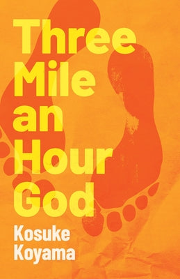 Three Mile an Hour God by Kosuke, Koyama