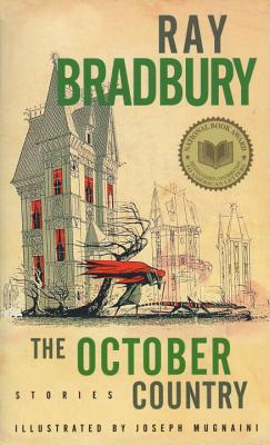 The October Country by Bradbury, Ray D.