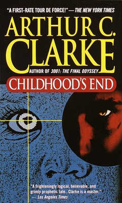 Childhood's End by Clarke, Arthur C.