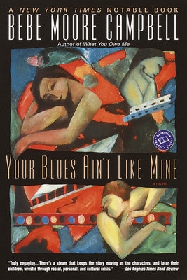 Your Blues Ain't Like Mine by Campbell, Bebe Moore