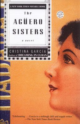 The Aguero Sisters by García, Cristina