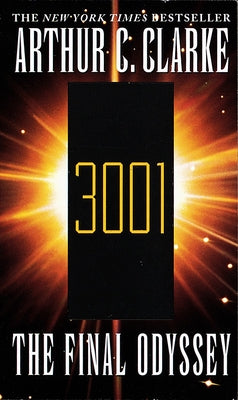 3001 the Final Odyssey by Clarke, Arthur C.