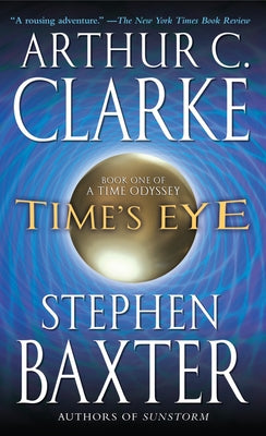 Time's Eye by Clarke, Arthur C.