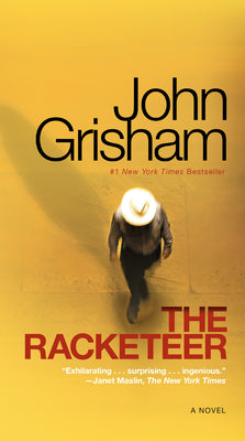 The Racketeer by Grisham, John