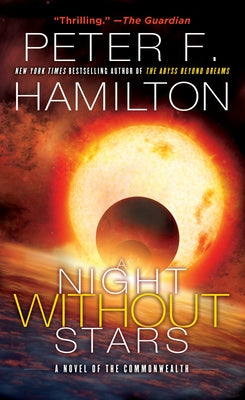 A Night Without Stars: A Novel of the Commonwealth by Hamilton, Peter F.