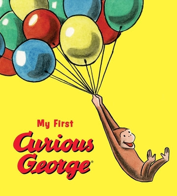 My First Curious George Padded Board Book by Rey, H. A.