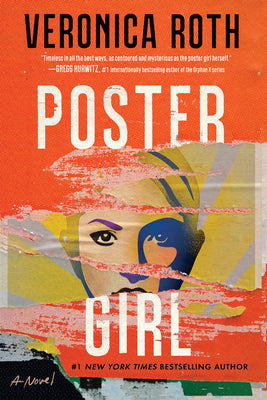 Poster Girl by Roth, Veronica