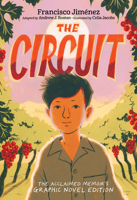 The Circuit Graphic Novel by Jim駭ez, Francisco