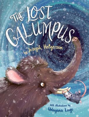 The Lost Galumpus by Helgerson, Joseph