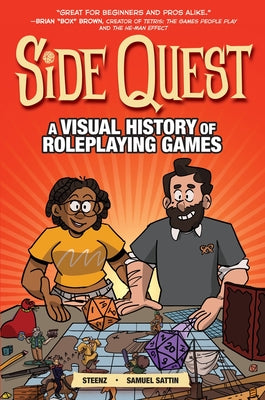 Side Quest: A Visual History of Roleplaying Games by Sattin, Samuel