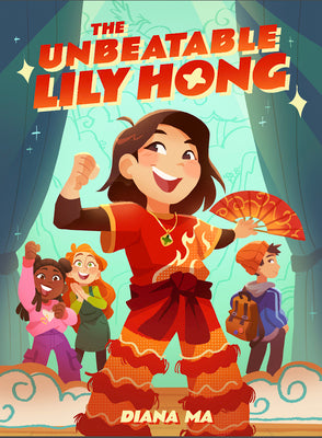 The Unbeatable Lily Hong by Ma, Diana