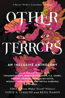 Other Terrors: An Inclusive Anthology by Liaguno, Vince A.
