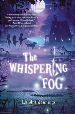 The Whispering Fog by Jennings, Landra