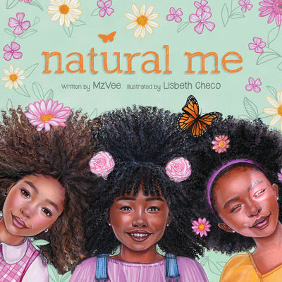 Natural Me by Mzvee