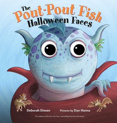 The Pout-Pout Fish Halloween Faces by Diesen, Deborah