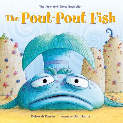 The Pout-Pout Fish by Diesen, Deborah