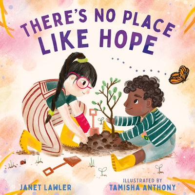 There's No Place Like Hope by Lawler, Janet