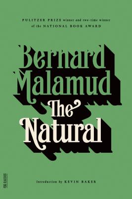 The Natural by Malamud, Bernard