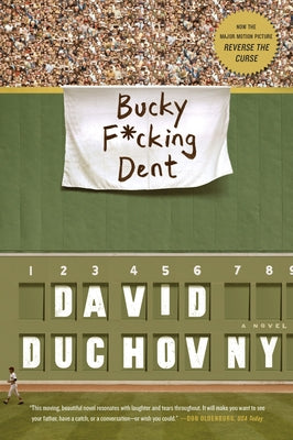 Bucky F*cking Dent by Duchovny, David