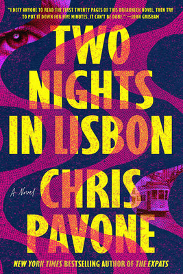 Two Nights in Lisbon by Pavone, Chris