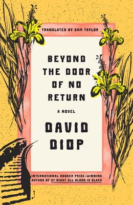 Beyond the Door of No Return by Diop, David