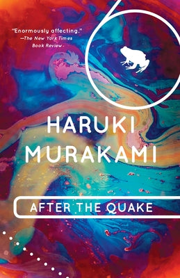 After the Quake by Murakami, Haruki