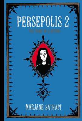 Persepolis 2: The Story of a Return by Satrapi, Marjane