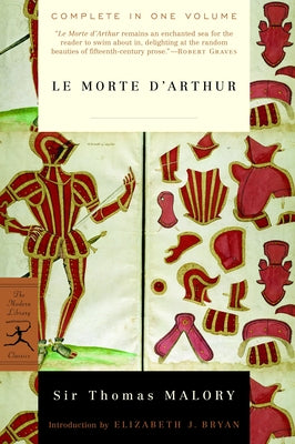 Le Morte d'Arthur by Malory, Thomas