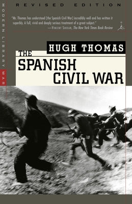 The Spanish Civil War by Thomas, Hugh