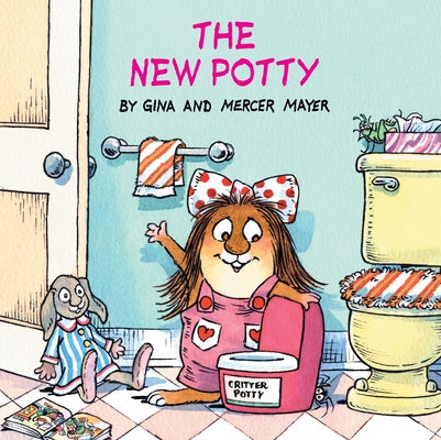 The New Potty (Little Critter) by Mayer, Mercer