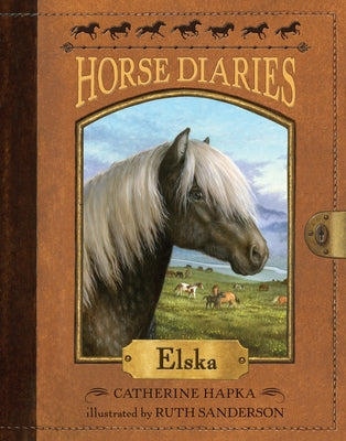 Horse Diaries #1: Elska by Hapka, Catherine