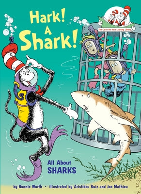 Hark! a Shark!: All about Sharks by Worth, Bonnie