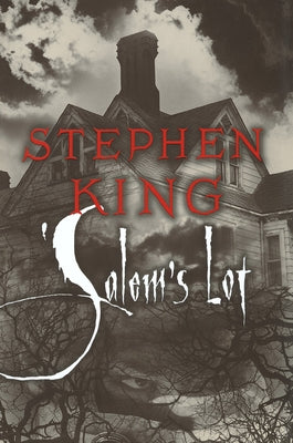Salem's Lot by King, Stephen