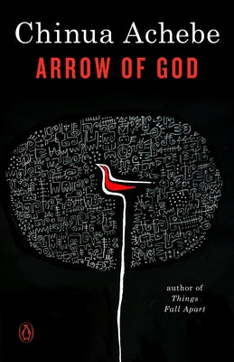 Arrow of God by Achebe, Chinua