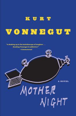 Mother Night by Vonnegut, Kurt