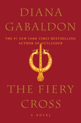 The Fiery Cross by Gabaldon, Diana